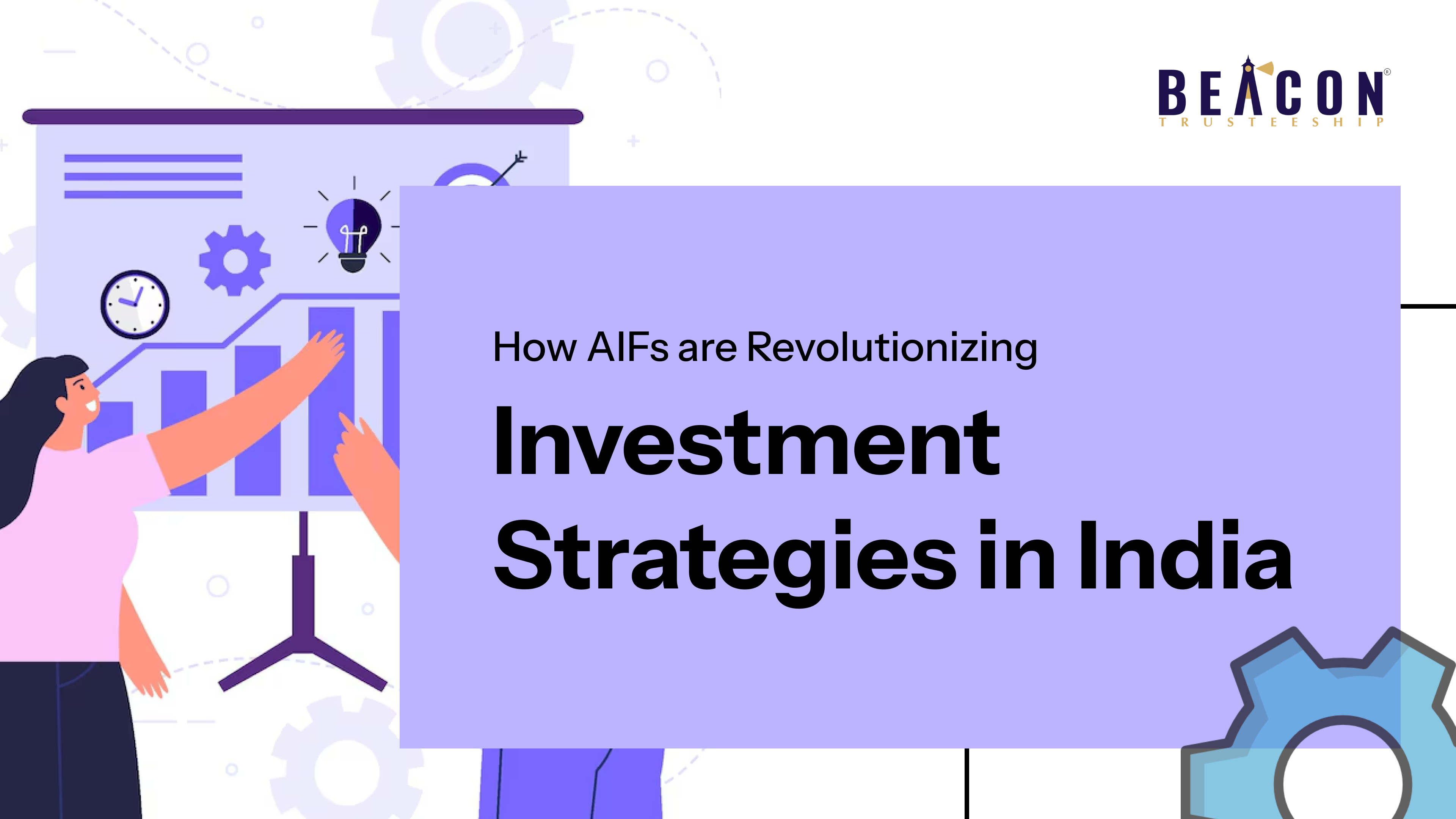 How AIFs are Revolutionizing Investment Strategies in India