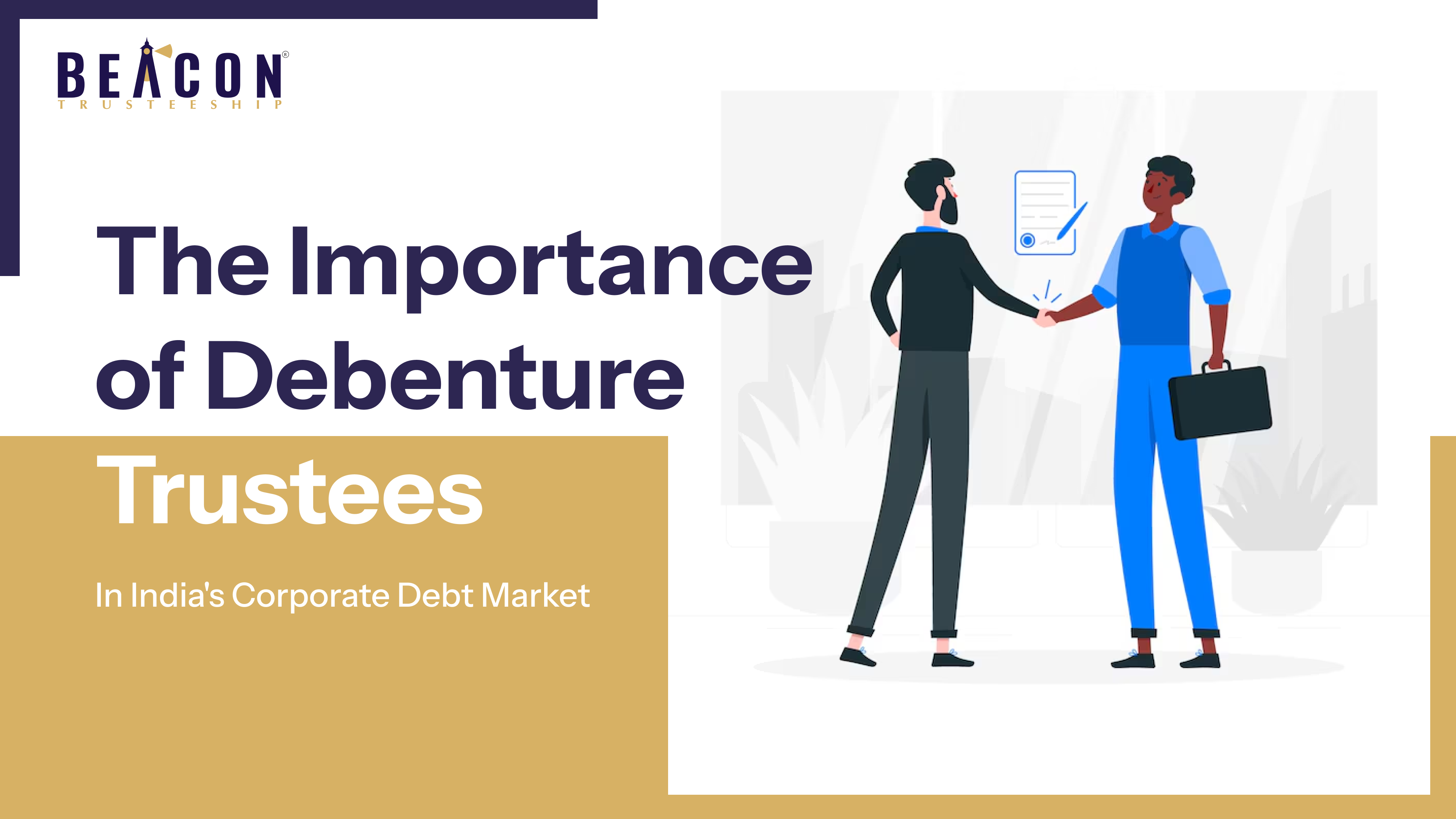 The Importance of Debenture Trustees in India's Corporate Debt Market
